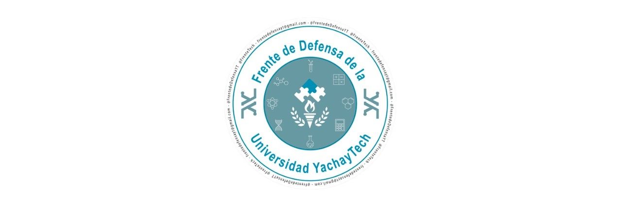 Frente de defensa de la Universidad Yachay Tech banner