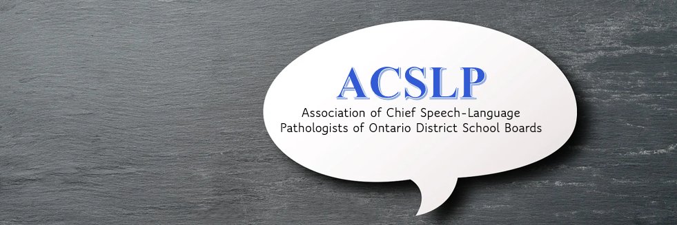 Assoc. of Chief SLPs of ON District School Boards banner