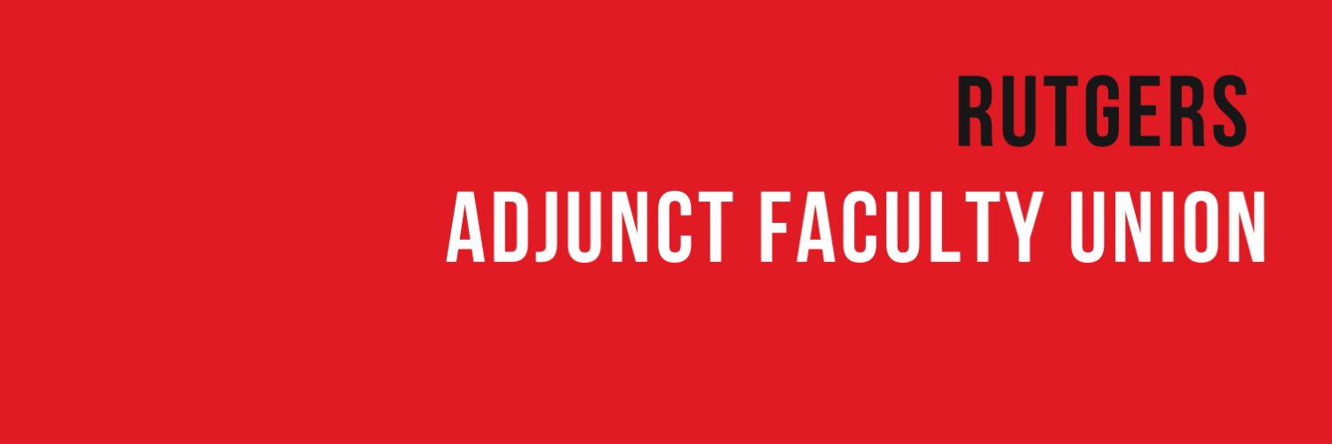 Rutgers Adjunct Faculty Union Profile Banner