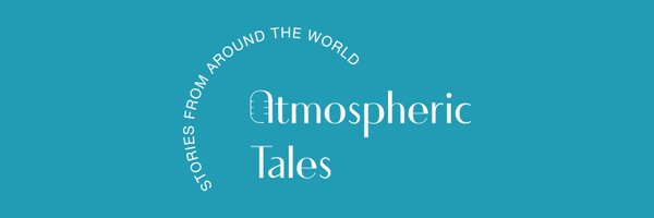 Atmospheric Tales Podcast Profile Banner