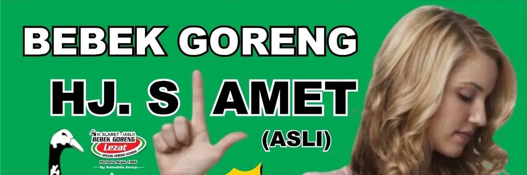 hidupku senikmat Bebek Goreng H.Slamet (asli)³³ banner