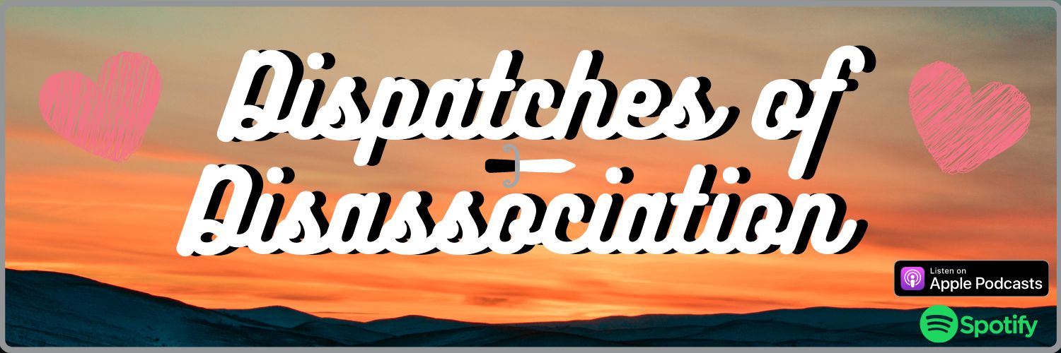 Dispatches of Disassociation banner