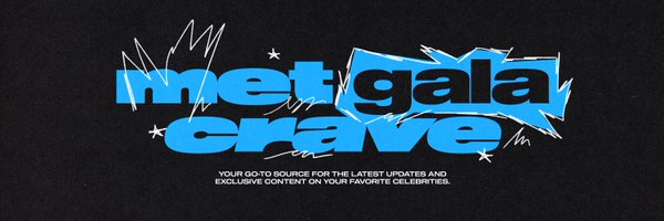 metgalacrave Profile Banner
