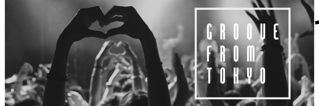 GrooveFromTokyo banner