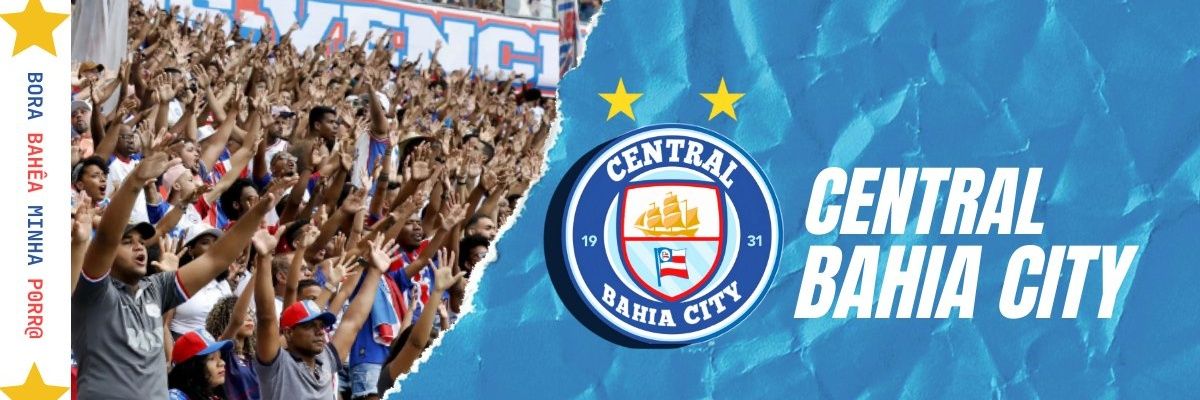 CENTRAL BAHIA CITY | FAN ACCOUNT banner