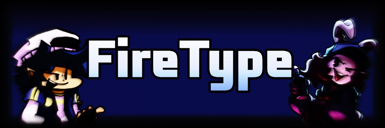 🔥FireType❄️ banner