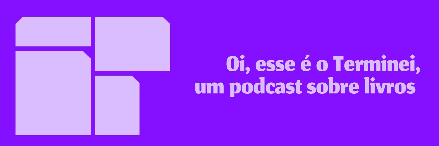 Podcast Terminei banner