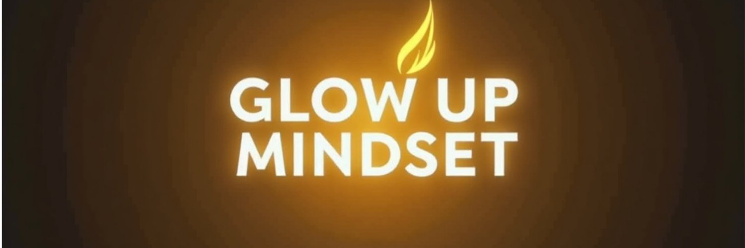 Glow_Up_Mindset's profile banner image