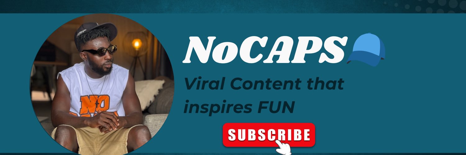 NoCAPS 🧢🇬🇭's banner
