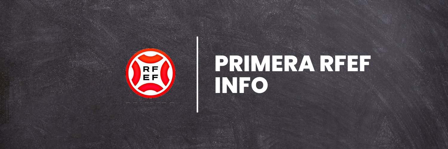 Primera Federación / RFEF Info Profile Banner