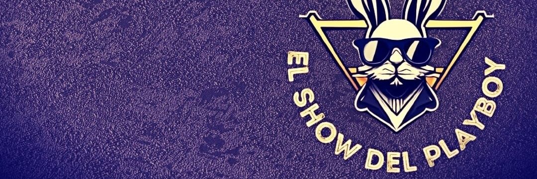 The Playboy Show banner