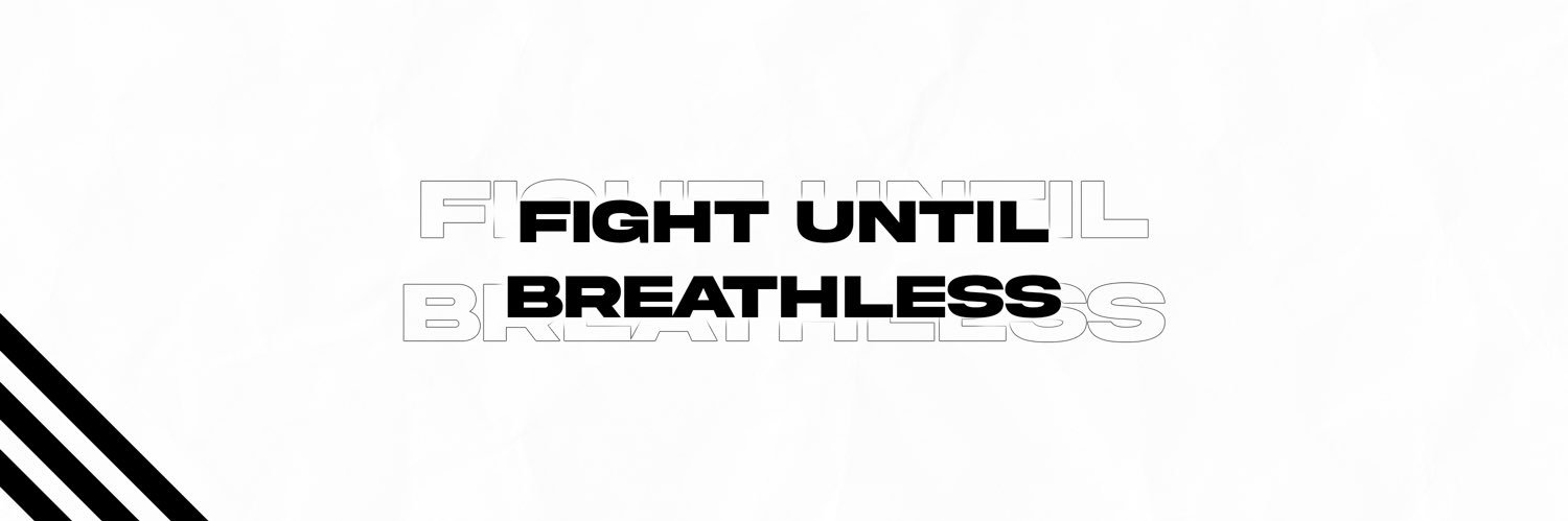 Fight Until Breathless banner