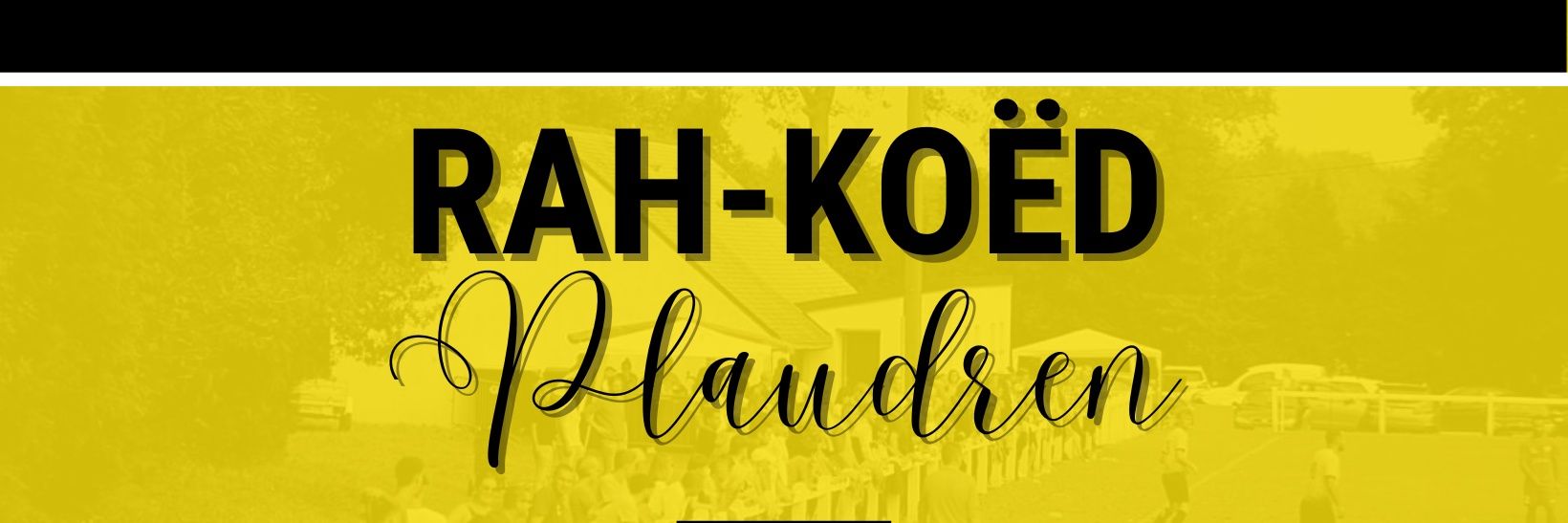 Rah-Koëd Plaudren banner