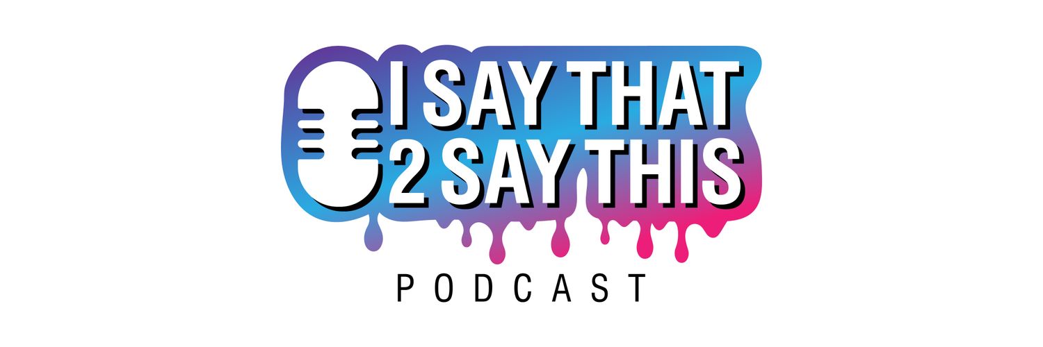 M3S3 APPAREL/I SAY THAT 2 SAY THIS POD's banner