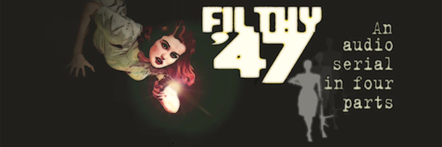 Filthy'47 banner