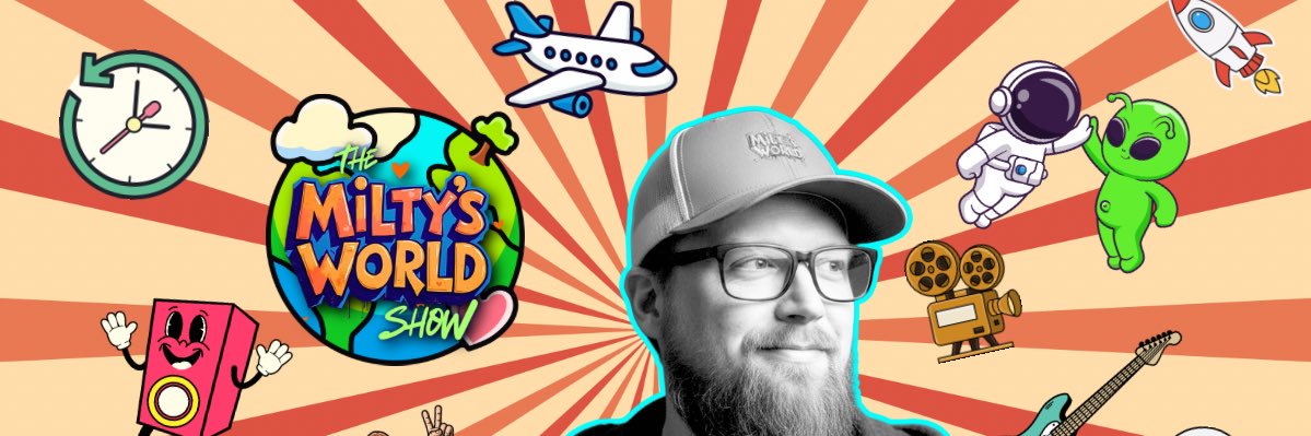 Milty’s World banner