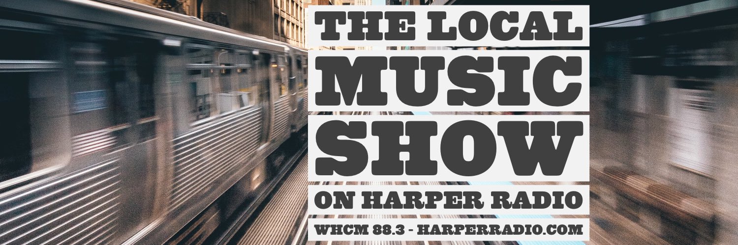 The Local Music Show on Harper Radio banner