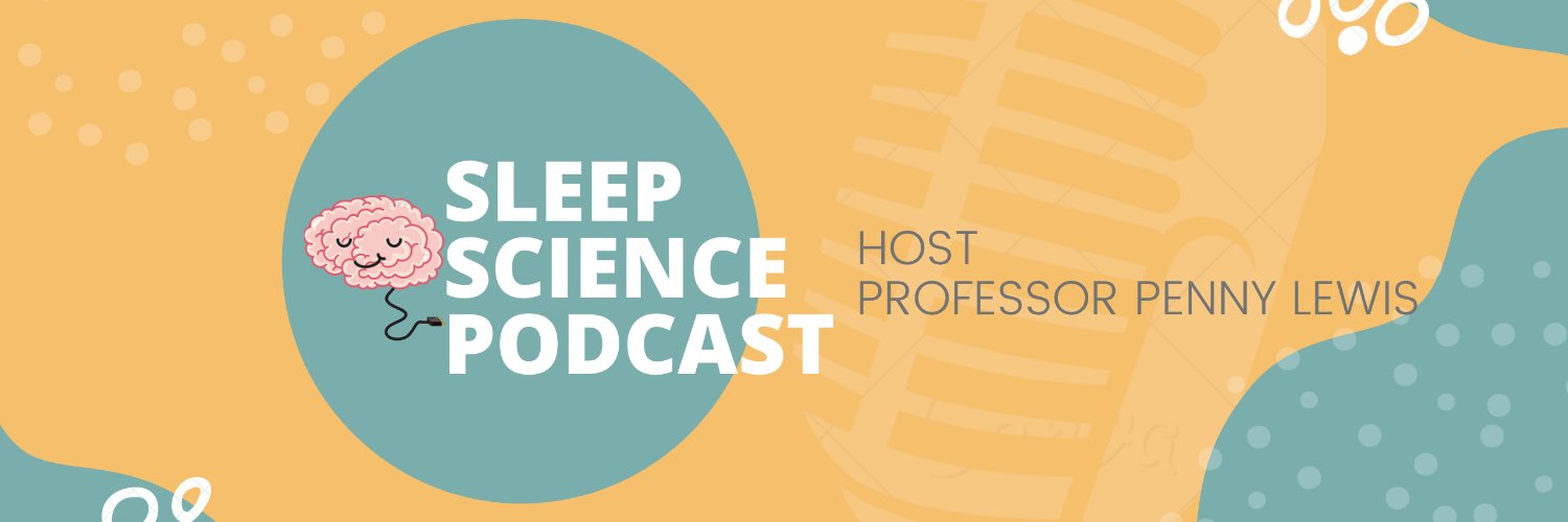Sleep Science Podcast's banner