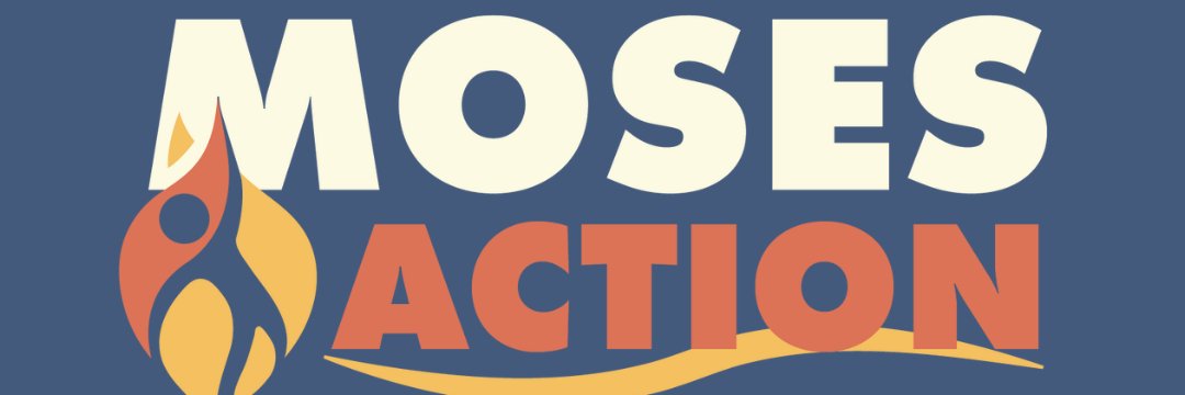 MOSES Action - Political Advocate banner