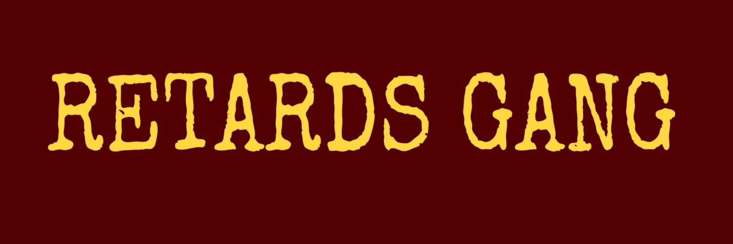 RETARDS_GANG's profile banner image