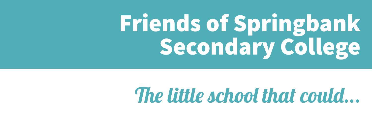 Friends of Springbank Secondary College banner