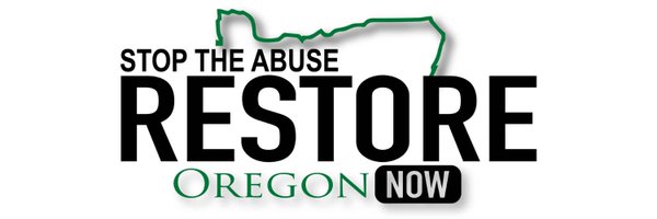 Restore Oregon Now Profile Banner