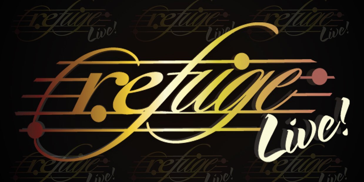 REFUGE LIVE! banner