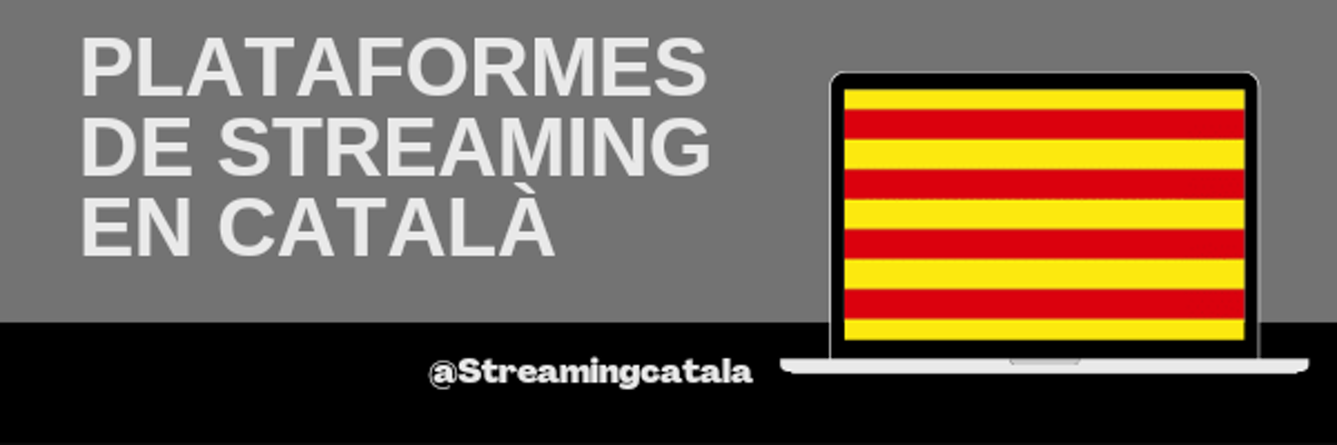 Plataformes de streaming en català Profile Banner