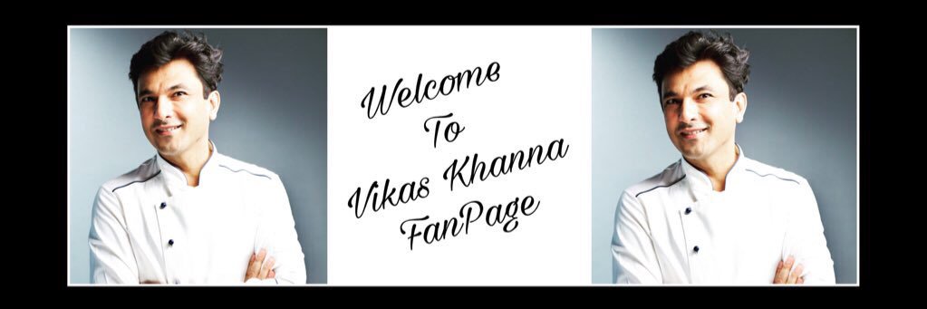 Vikas Khanna FanPage banner