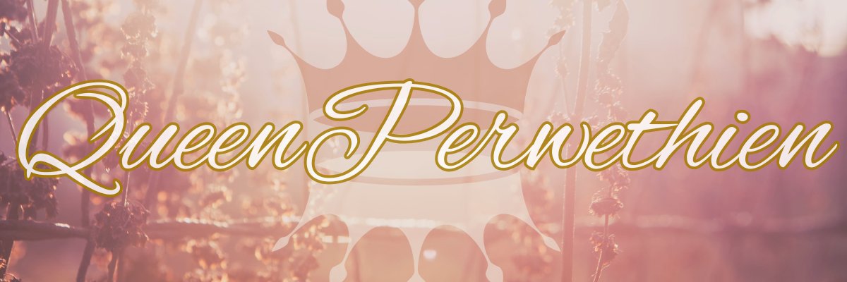 Perwethien the Queen ✨now on blusky banner