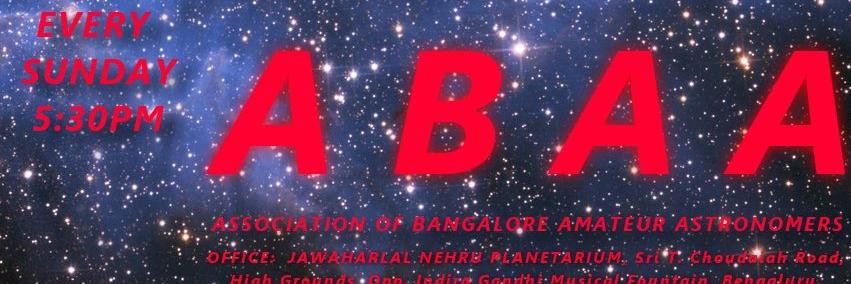 ASSOCIATION OF BANGALORE AMATEUR ASTRONOMERS(ABAA) banner