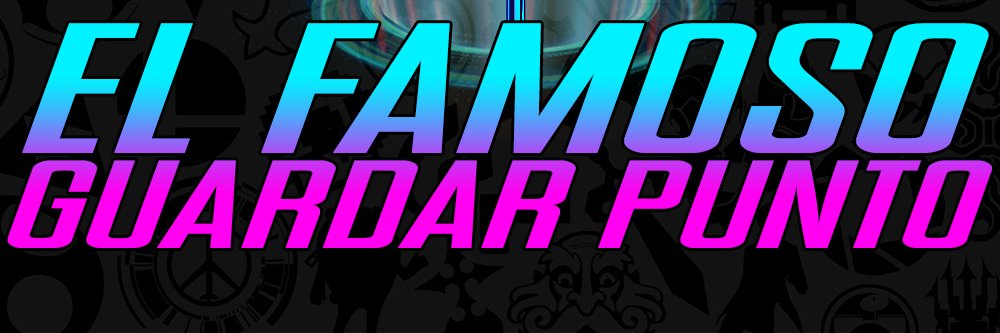El Famoso Guardar Punto banner