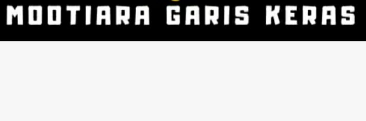 MootiaraGarisKeras banner