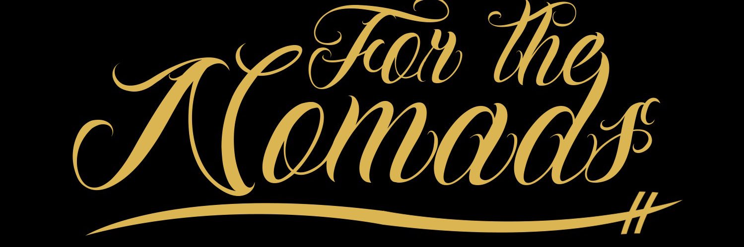 FOR THE NOMADS banner