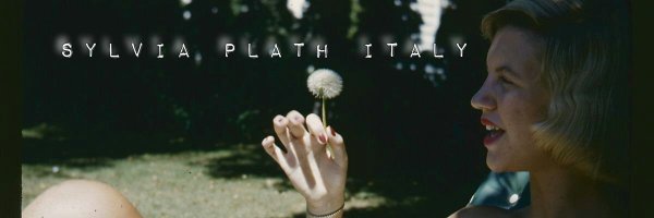 Sylvia Plath Italy Profile Banner