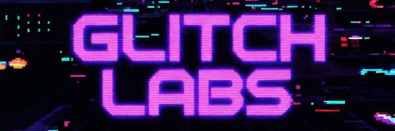 Glitch Labs banner
