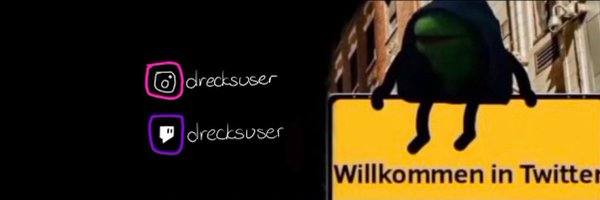 drecksuser Profile Banner
