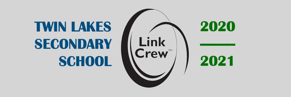 Twin Lakes Link Crew banner