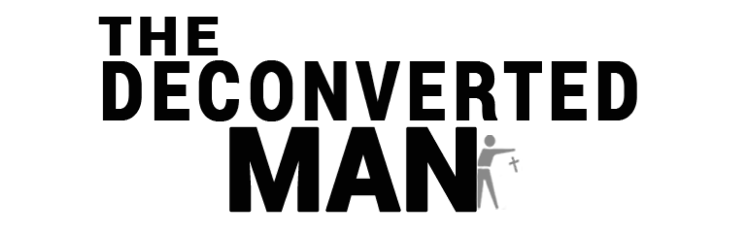 The Deconverted Man banner