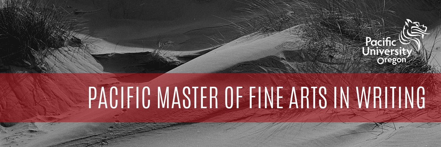 Pacific University MFA in Writing Program banner