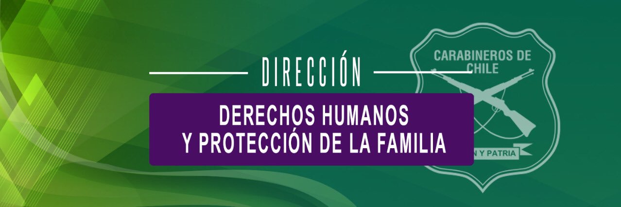 Carabineros Derechos Humanos y Prot. de la Familia banner