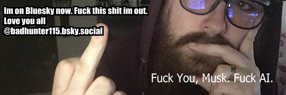 BadHunter115🔞MIGRATED TO A BETTER WEBSITE... banner