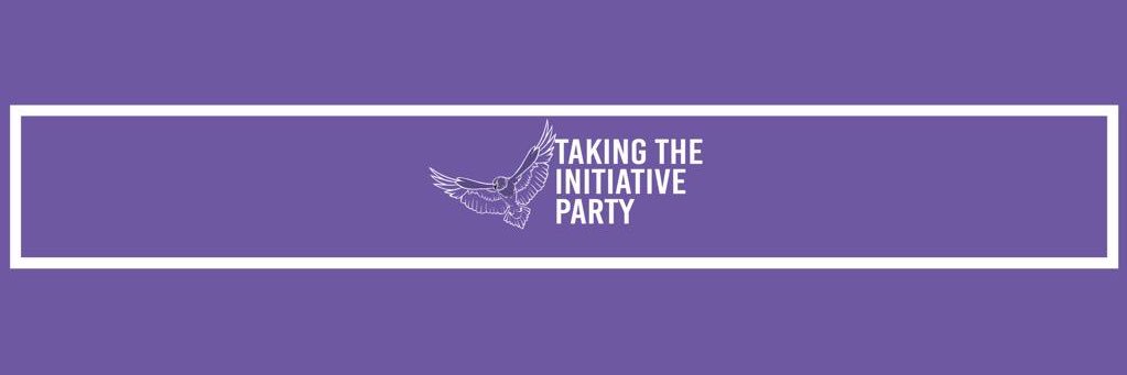 Taking The Initiative Party banner
