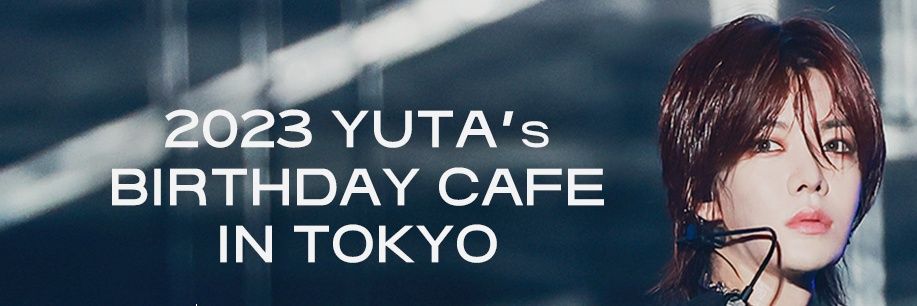 YUTA誕生日カフェ banner
