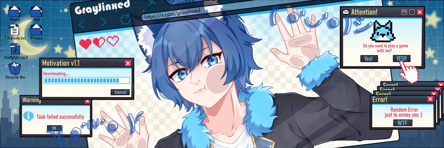GrayJinxed | just starting life :D banner