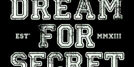 DREAM FOR SECRET banner