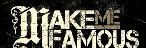 Makemefamous banner
