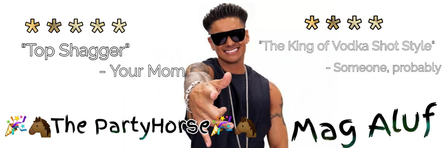 🎉ThePartyHorse🐴Mag Aluf banner