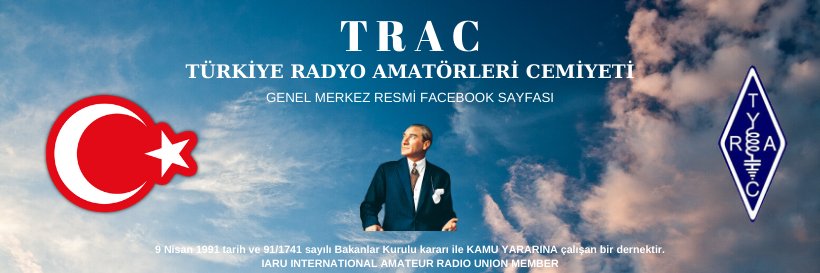 TRAC - TÜRKİYE RADYO AMATÖRLERİ CEMİYETİ banner