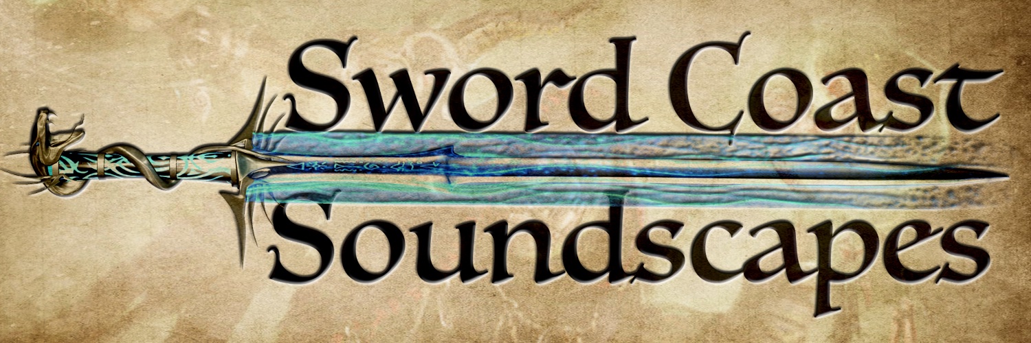 Sword Coast Soundscapes 🏴󠁧󠁢󠁷󠁬󠁳󠁿 banner